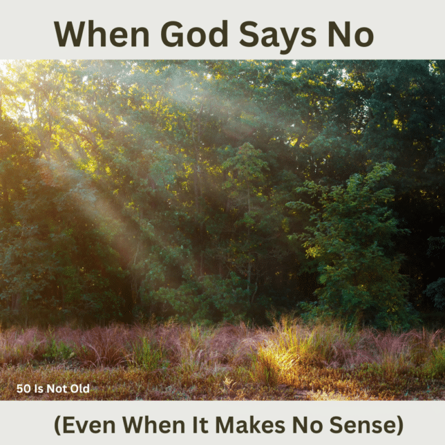 When God says no